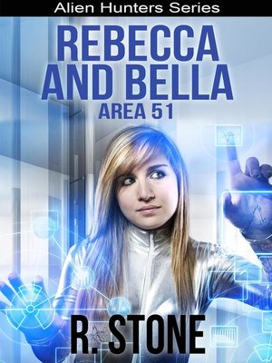cover image of Rebecca and Bella Area 51